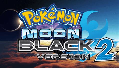 pokemon moon black 2 download.